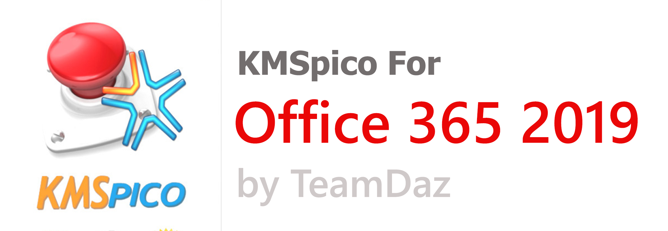 KMSPico Office 365 2019 Activator [UPDATED 2020]